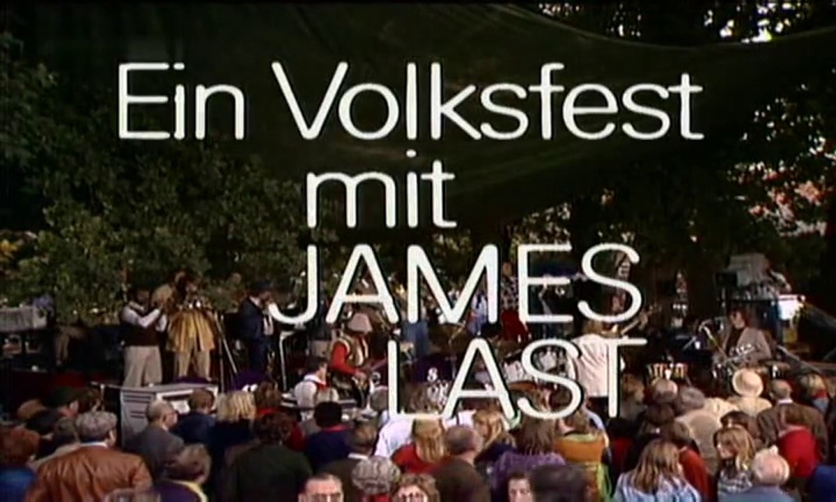 Ein Volksfest mit James Last 1976