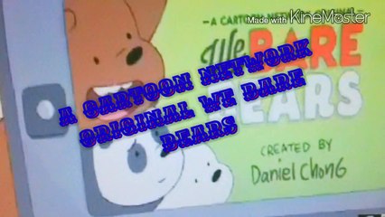 A Cartoon Network Original We Bare Bears