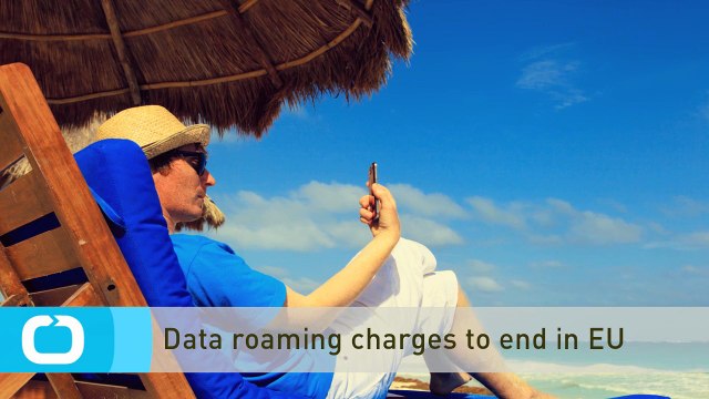 Data Roaming Charges to End in EU