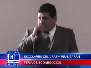 N11 ESCOLARES DEL VRAEM REALIZAN FERIA DE ECONEGOCIOS