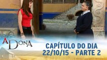 Assistir Novela A DONA SBT 22-10-2015 Capítulo 49 Parte 2 Online