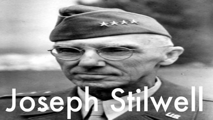 2e Guerre Mondiale - Joseph Stilwell
