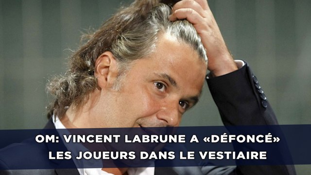 OM: Vincent Labrune a «défoncé» les joueurs dans le vestiaire