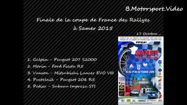 Finale de la coupe de France des Rallyes à Samer 2015