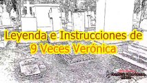 9 Veces Verónica en un Cementerio Proyecto Paranormal México
