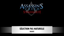 Assassin's Creed Syndicate | Séquence 4 : Sélection pas naturelle