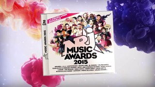 NRJ Music Awards 2015 compilation - sortie 30/10/2015