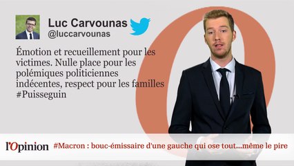 #Macron : bouc émissaire d'une gauche qui ose tout...même le pire