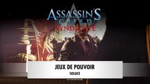 Assassin's Creed Syndicate | Séquence 7 : Jeux de pouvoir