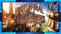 Bioshock Infinite | GUIA Walkthrough/Gameplay Español HD Parte Final (XBOX360/PS3/PC)