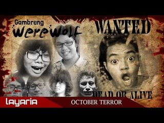 Gambreng - Werewolf Part 2/2 (with REZA ARAP, JULEE DAY, ROADKILL PICTURE, dan SHOCKIFIEDTV)