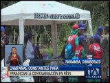 Campañas constantes para eliminar contaminación en ríos de Chimborazo