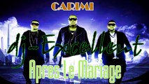 Carimi Feat. Admiral T - Apres Le Mariage (dj-Excellent)