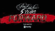 Pretty Little Liars Season 6 Promo | Five Years Forward