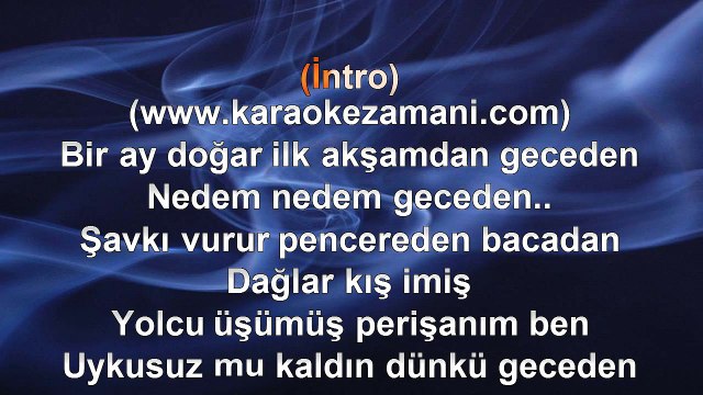 Orhan Hakalmaz - Bir Ay Doğar İlk Akşamdan - 2004 TÜRKÇE KARAOKE