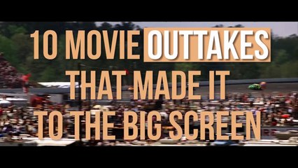 10 Movie Outtakes That Made It To The Big Screen