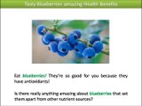 Tasty Blueberries amazing Health Benefits