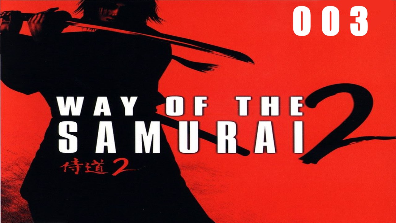 Let's Play Way of the Samurai 2 - #003 - Lektionen im Dojo