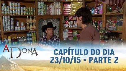 Assistir Novela A DONA SBT 23-10-2015 Capítulo 50 Parte 2 Online