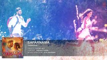 Safarnama FULL HD 1080p AUDIO Song ¦ Tamasha ¦ Ranbir Kapoor, Deepika Padukone ¦ New Bollywood Hindi Song 2015