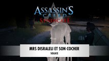 Assassin's Creed Syndicate | Séquence 7 : Mrs Disraleli et son cocher