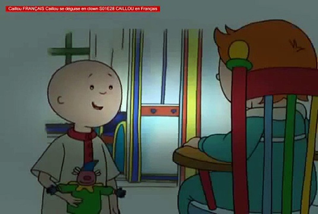 Caillou FRANÇAIS - Caillou se déguise en clown (S01E28) - Video Dailymotion
