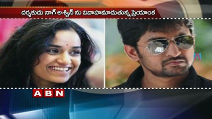 Ashwini Dutt daughter Priyanka Dutt to marry Nag Ashwin