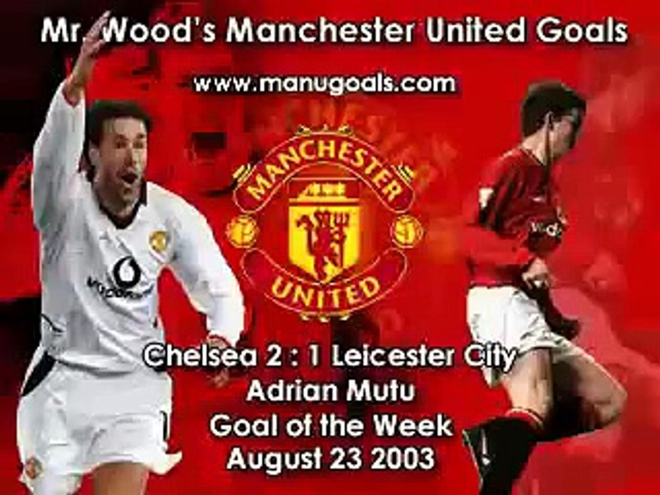 Chelsea Great Goals Part 1 _ Chelsea vs. Leicester (Adrian Mutu debut goal) DEC. 8 2006 _ Tune.pk