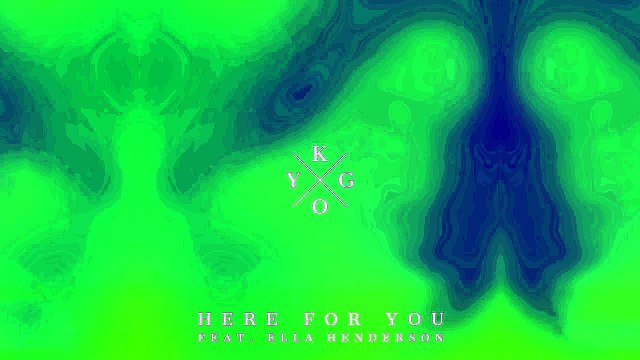 Kygo feat. Ella Henderson Here For You (Cover Art)