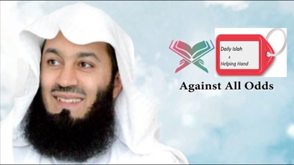 Against All Odds _ August 29th 2015 _ Mufti Menk 2015 -