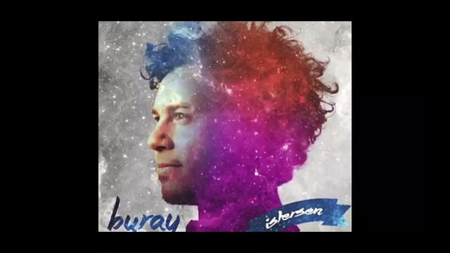Buray-Sen Sevdamısın