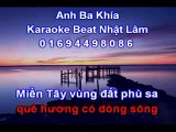 Anh Ba Khia 2013 Nhac Song KARAOKE - YouTube