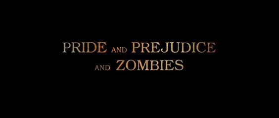 Pride and Prejudice and Zombies (2016) Teaser Trailer - Trailer Addict