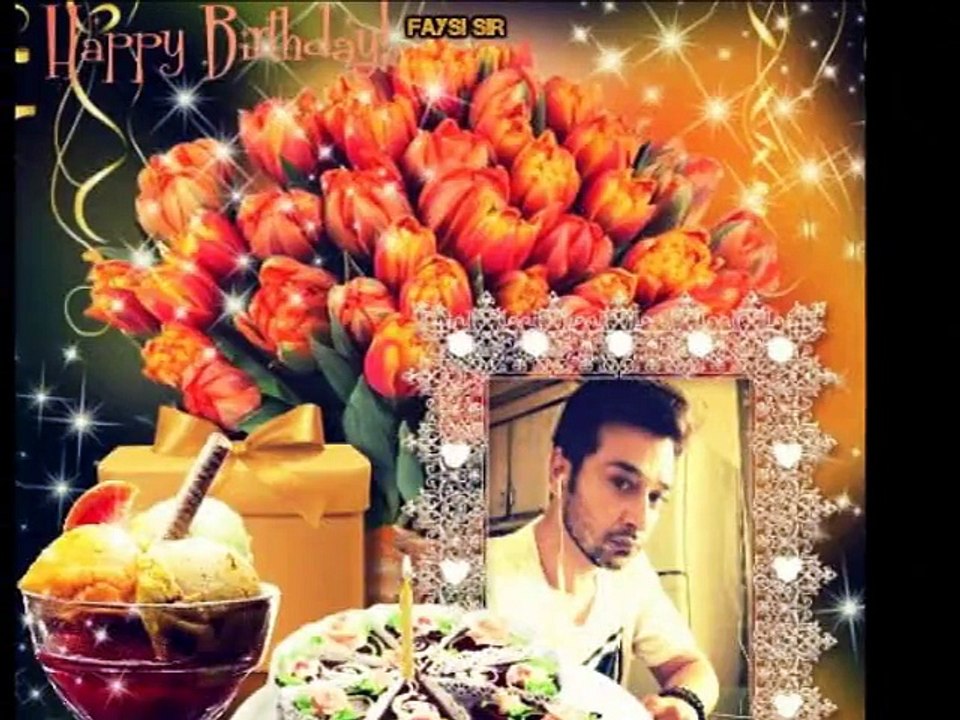 HappyBirthday Faysi Sir