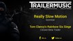 Tom Clancy’s Rainbow Six Siege - Closed Beta Trailer Exclusive Music #1 (Really Slow Motion - Scimitar)
