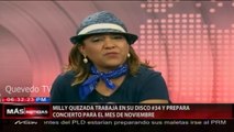 MILLY QUEZADA TRABAJA EN SU DISCO #34