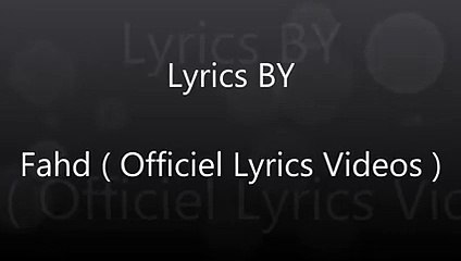 Saad Lamjarred - Lemen Nachki - Lyrics [ HD 1080p ]