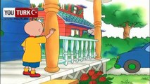 Caillou Türkce - Cok fazla Asci - Bakicilar