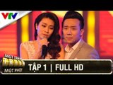 MỘT TRĂM TRIỆU MỘT PHÚT 2015 | TẬP 1 | 26/07/2015 [FULL HD]