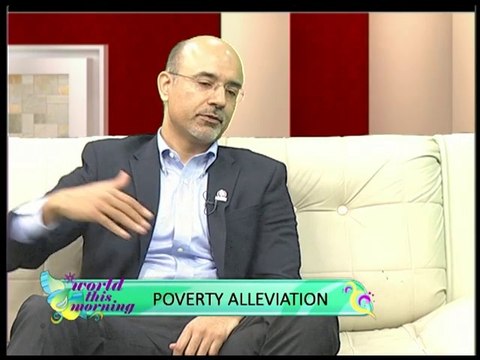 World This Morning - Poverty Alleviation & Dissbelief