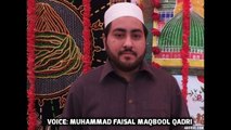 Tajdaar E Haram Ho Nigah E Karam | Latest Naat 2015 By Muhammad Faisal Maqbool Qadri