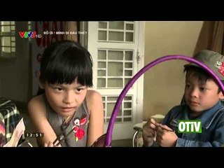 BỐ ƠI! MÌNH ĐI ĐÂU THẾ: TẬP 6 - CÁC BÉ ĐI ĂN NHÀ HÀNG [FULL HD]