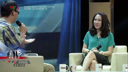 NHỮNG NGƯỜI ĐÀN ÔNG TỰ TIN | 11/09/2015 | VỢ ĐẸP LÀ VỢ NGƯỜI TA
