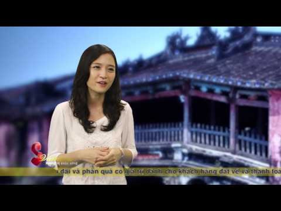 S VIỆT NAM: DU LỊCH HỘI AN
