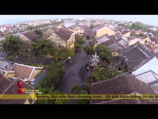 S VIỆT NAM: THĂM PHỐ CỔ HỘI AN
