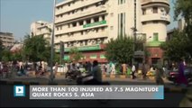 More than 100 injured as 7.5 magnitude quake rocks S. Asia