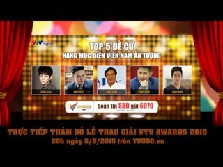 VTV AWARDS 2015 | TRỰC TIẾP THẢM ĐỎ NGÔI SAO | 20H 6/9/2015