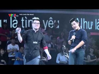 TRÒ CHƠI ÂM NHẠC | FULL HD | 15/07/2015