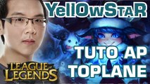 YELLOWSTAR - AP TOPLANE | DÉBUTER SUR LEAGUE OF LEGENDS