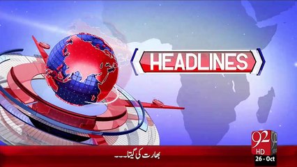 Headlines - 09:00 PM – 26 Oct 15 - 92 News HD
